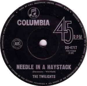 The Twilights (3) - Needle In A Haystack / I Won't Be The Same Without Her album cover