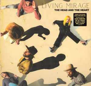 The Head And The Heart - Living Mirage album cover