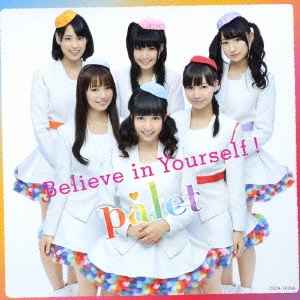 Palet (2) - Believe In Yourself ! album cover