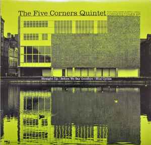 Cornerstones EP - The Five Corners Quintet