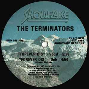 The Terminators – Forever Dis (1986, Vinyl) - Discogs