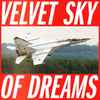 Tiga & Hudson Mohawke - Velvet Sky Of Dreams