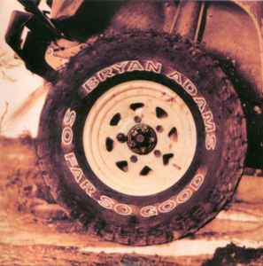 So Far So Good - Bryan Adams