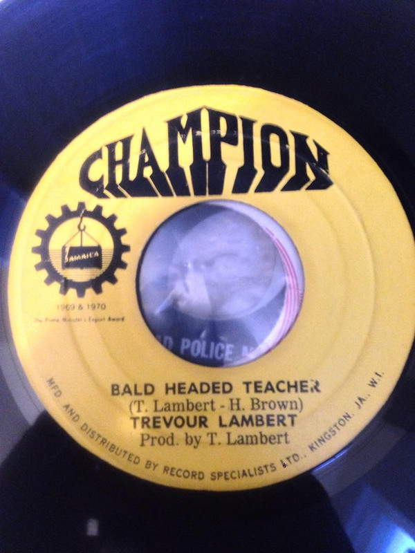 lataa albumi Trevour Lambert, The Headmasters - Bald Headed Teacher Version