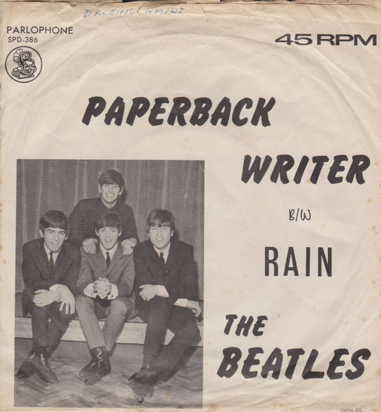 Escritor de libros baratos (Paperback Writer) / Lluvia (Rain) by The  Beatles (Single; Odeon; 33-3460): Reviews, Ratings, Credits, Song list -  Rate Your Music