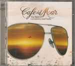 Cover of Café Del Mar - The Best Of Compiled By Jose Padilla, 2004, CD