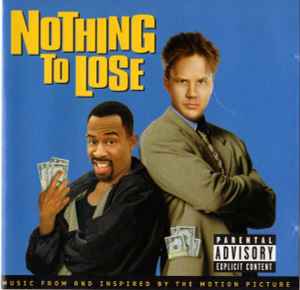Various - Nothing To Lose - Music From And Inspired By The Motion Picture album cover