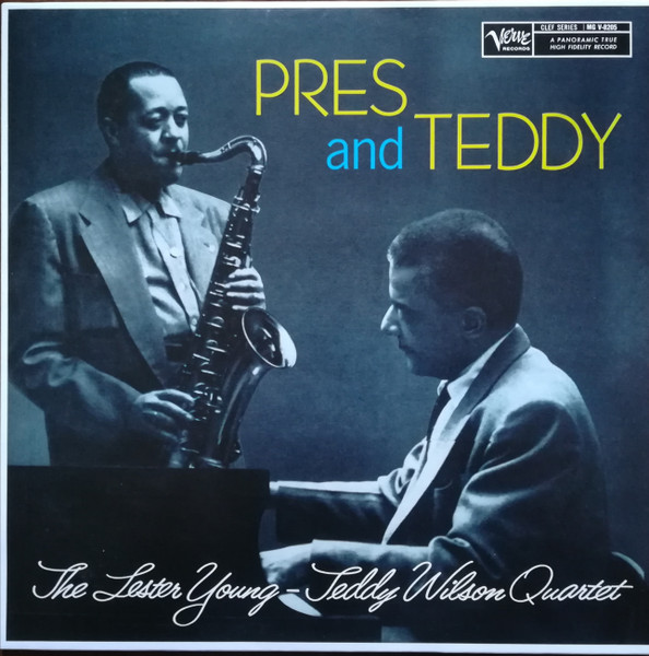 The Lester Young-Teddy Wilson Quartet – Pres And Teddy (2012 ...