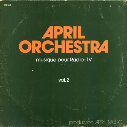 ladda ner album Unknown Artist - April Orchestra Musique Pour Radio TV Vol 1