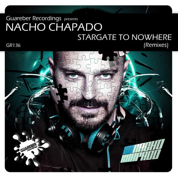 last ned album Nacho Chapado - Stargate To Nowhere Remixes