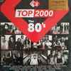 Various - Top 2000: The 80's