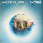 Jean Michel Jarre – Oxygène (1979, Vinyl) - Discogs