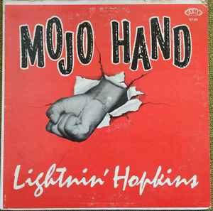 Lightnin' Hopkins - Mojo Hand | Releases | Discogs