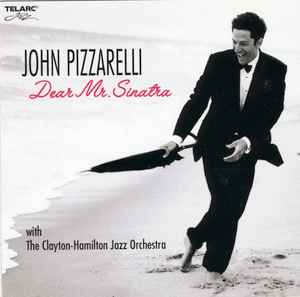 John Pizzarelli - Dear Mr. Sinatra