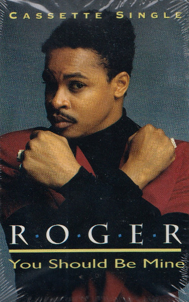 Roger – You Should Be Mine (1991, Vinyl) - Discogs