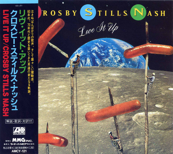 Crosby, Stills & Nash - Live It Up | Releases | Discogs