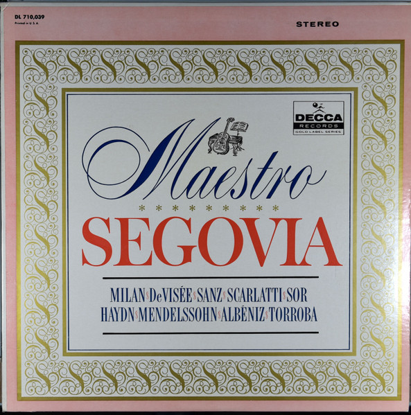 Andrés Segovia – Maestro Segovia (Vinyl) - Discogs