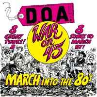 D.O.A. (2) - War On 45 album cover