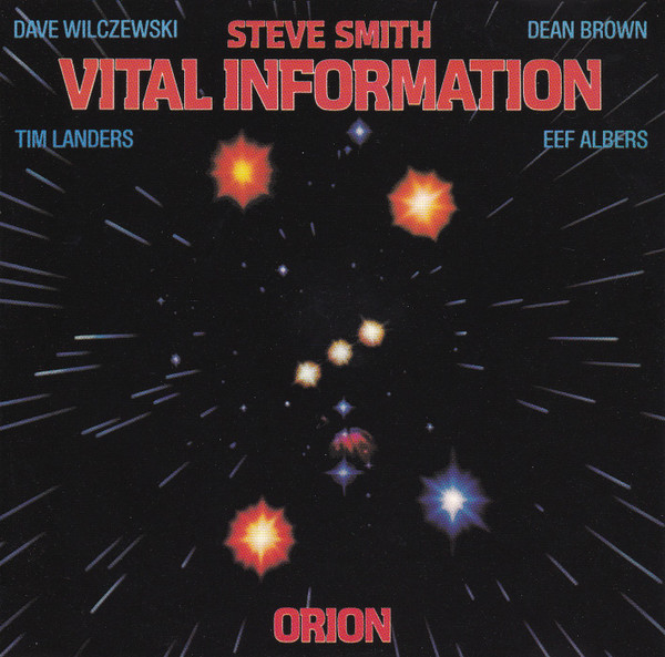 Steve Smith, Vital Information – Orion (1984, Vinyl) - Discogs