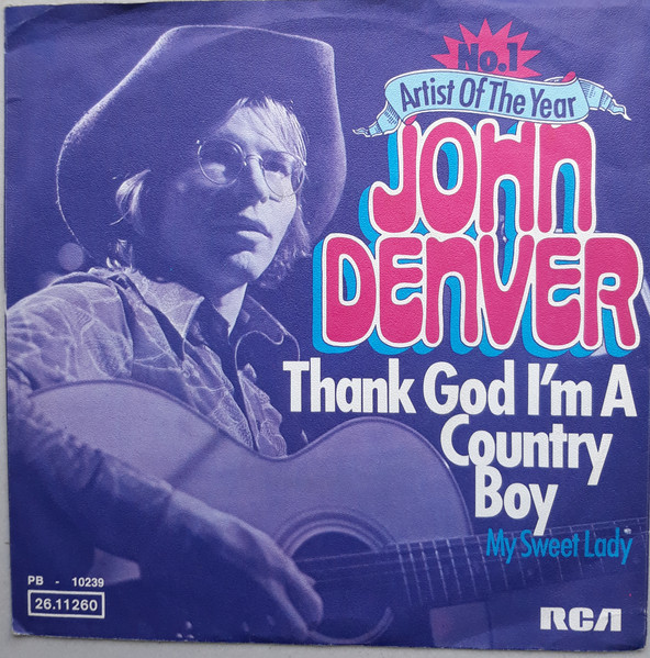John Denver - Thank God I'm A Country Boy | Releases | Discogs