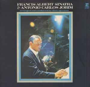 Frank Sinatra - Francis Albert Sinatra & Antonio Carlos Jobim album cover