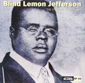 Blind Lemon Jefferson – The Complete Recordings (1996, CD) - Discogs