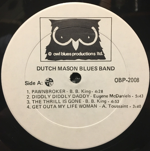 lataa albumi Dutch Mason Blues Band - The Blues Aint Bad