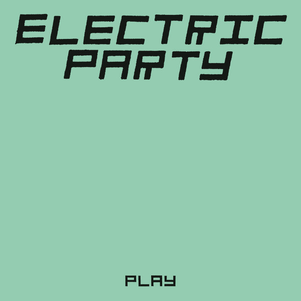 Electric Party - Play | Knekelhuis (KH 036) - main