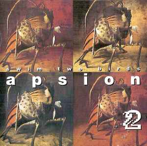 Swim Two Birds - Apsion album cover