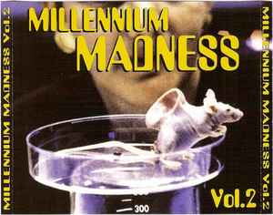 Millennium Madness Vol. 2 - Various