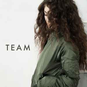 Lorde - Team album cover