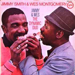 Jimmy Smith & Wes Montgomery – Jimmy & Wes - The Dynamic Duo (1967