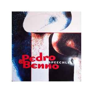 Portada de album Pedro & Benno - Speechless
