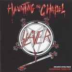 Cover of Haunting The Chapel, 2013, CD