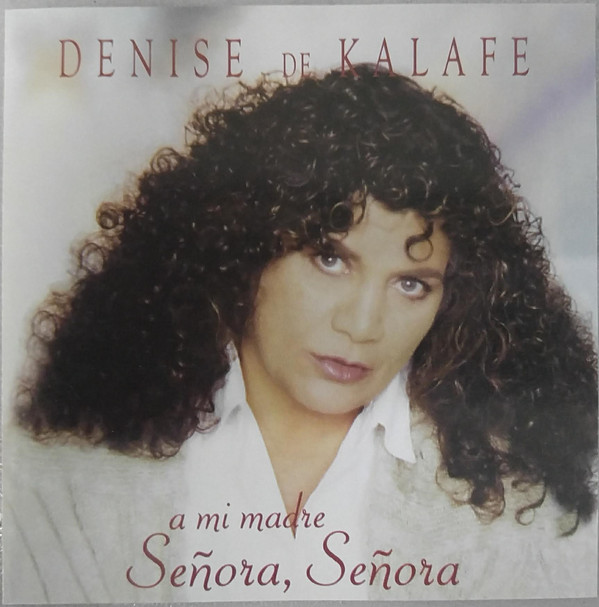 Album herunterladen Denise De Kalafe - A Mi Madre Señora Señora