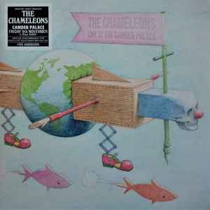 Live At The Camden Palace - The Chameleons