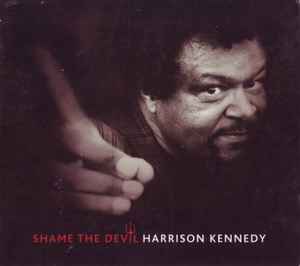 Harrison Kennedy - Shame The Devil album cover