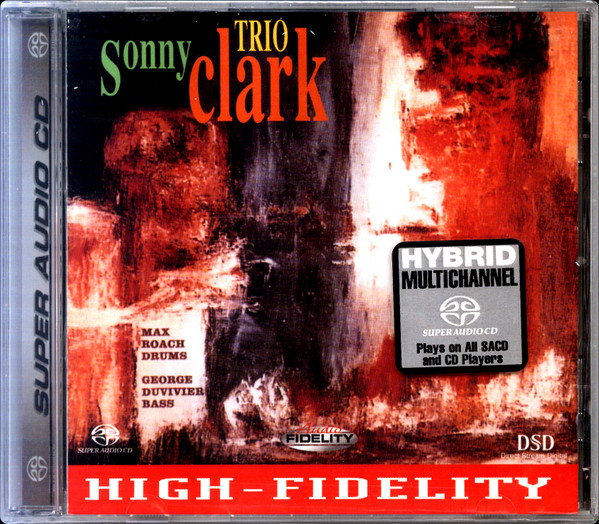 Sonny Clark Trio – Sonny Clark Trio (2003, SACD) - Discogs