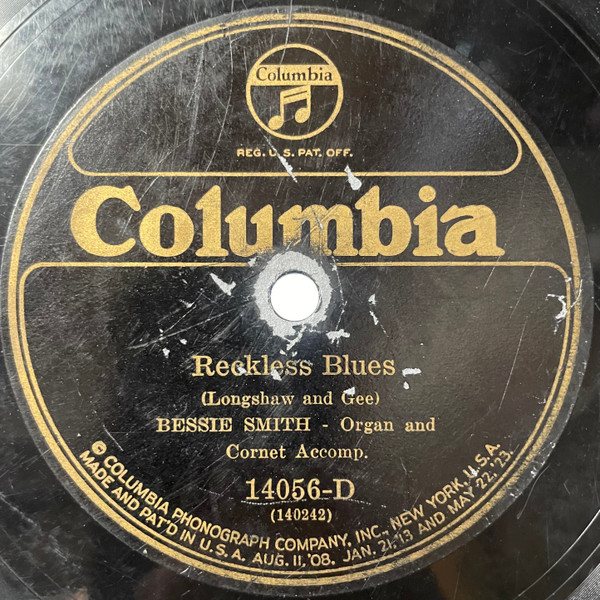 Bessie Smith – Reckless Blues / Sobbin' Hearted Blues (1926 