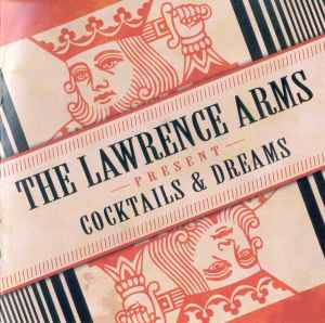 The Lawrence Arms - Cocktails & Dreams