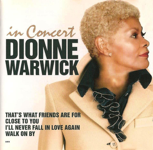 Dionne Warwick – Greatest Hits In Concert (Vinyl) - Discogs