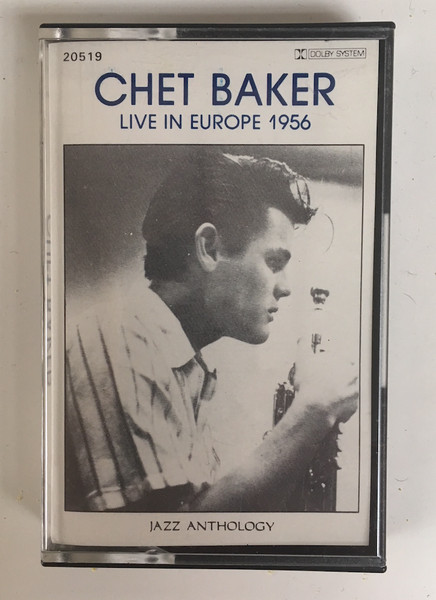Chet Baker - Live In Europe 1956 | Releases | Discogs