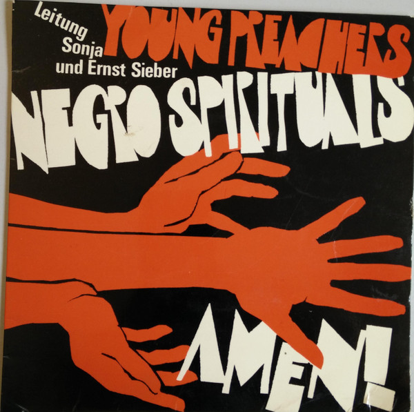 télécharger l'album Young Preachers, Milestones , Sonja Sieber, Ernst Sieber - Negro Spirituals