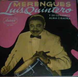 Luis Quintero Y Su Conjunto Alma Cibaeña - Merengues album cover