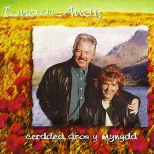 Iona Ac Andy - Cerdded Dros y Mynydd album cover