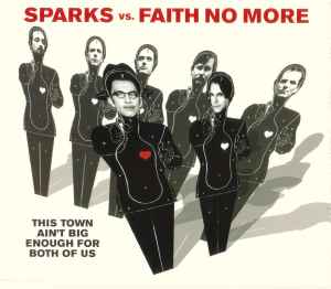 Sparks - This Town Ain't Big Enough For Both Of Us