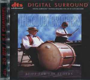 The Gluey Brothers - Stiff For The Elders album cover