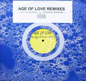 Age Of Love - The Age Of Love (Remixes) album cover