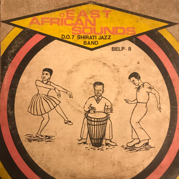 D.O. 7 Shirati Jazz Band – East African Sounds (1978, Vinyl) - Discogs