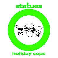 Holiday Cops - Statues